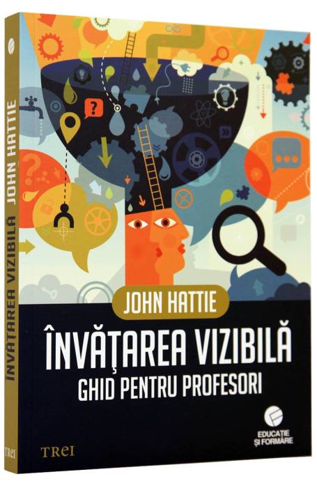 INVATAREA VIZIBILA. GHID PENTRU PROFESORI
