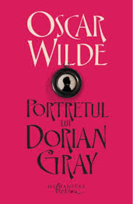 PORTRETUL LUI DORIAN GRAY ED 2022 