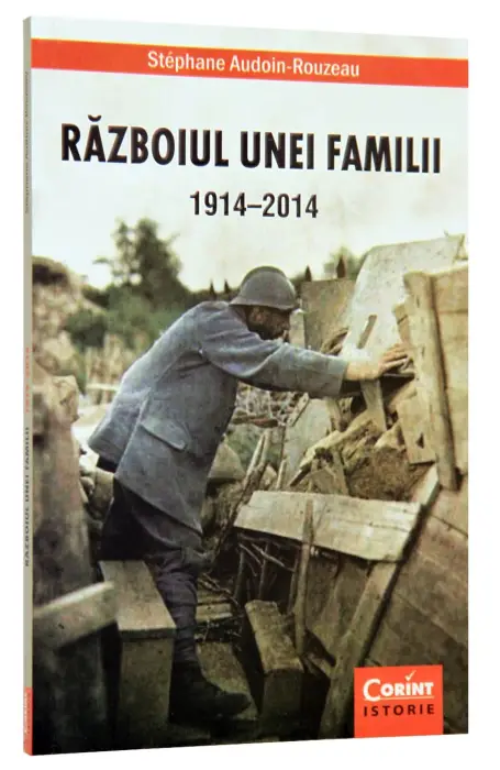 RAZBOIUL UNEI FAMILII 1914 - 2014