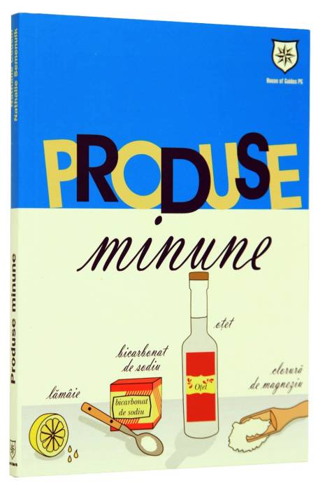 PRODUSE MINUNE 