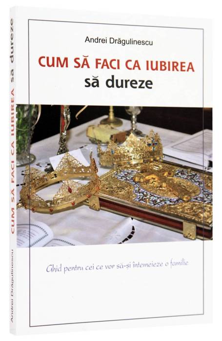 CUM SA FACI CA IUBIREA SA DUREZE