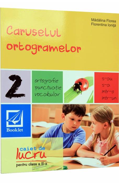 CARUSELUL ORTOGRAMELOR 2