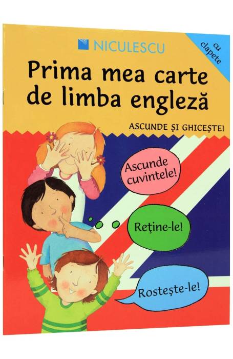 PRIMA MEA CARTE DE LIMBA ENGLEZA NICULESCU