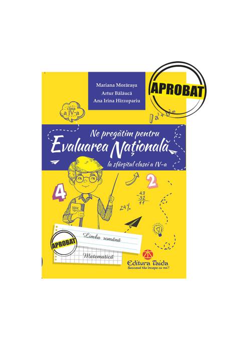 NE PREGATIM PENTRU EVALUAREA NATIONALA CLS A IV - A AVIZAT 2018