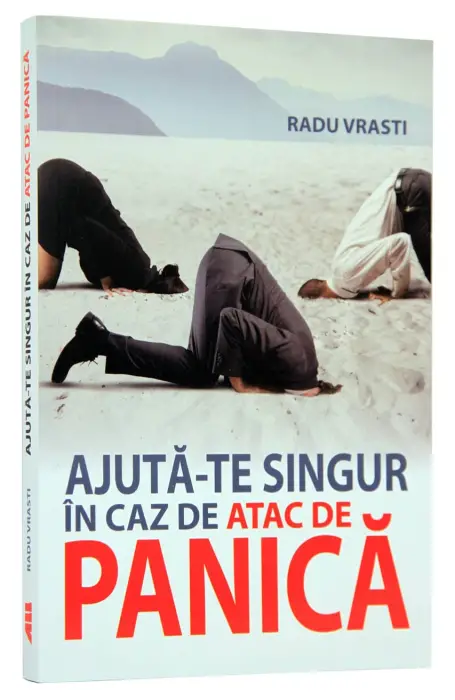 AJUTA-TE SINGUR IN CAZ DE ATAC DE PANICA