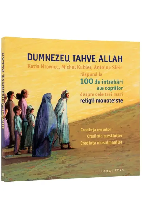 DUMNEZEU, IAHVE, ALLAH