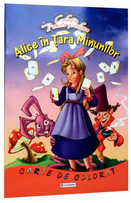 ALICE IN TARA MINUNILOR UNICART