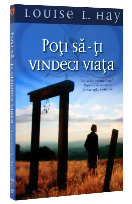 POTI SA-TI VINDECI VIATA
