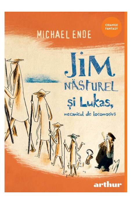 JIM NASTUREL SI LUKAS MECANICUL DE LOCOMOTIVA HC ED 2025 ORANGE FANTASY 