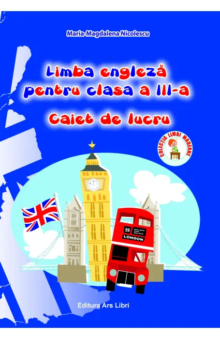 ENGLEZA 3 CAIET ARS LIBRI 