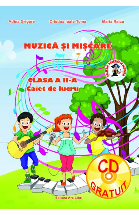 MUZICA SI MISCARE 2 CU CD ARS LIBRI 2015