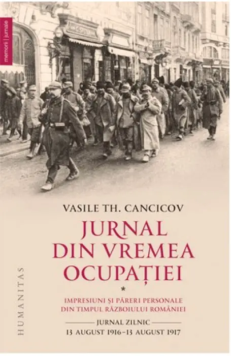 JURNAL DIN VREMEA OCUPATIEI 1 1916 - 1917