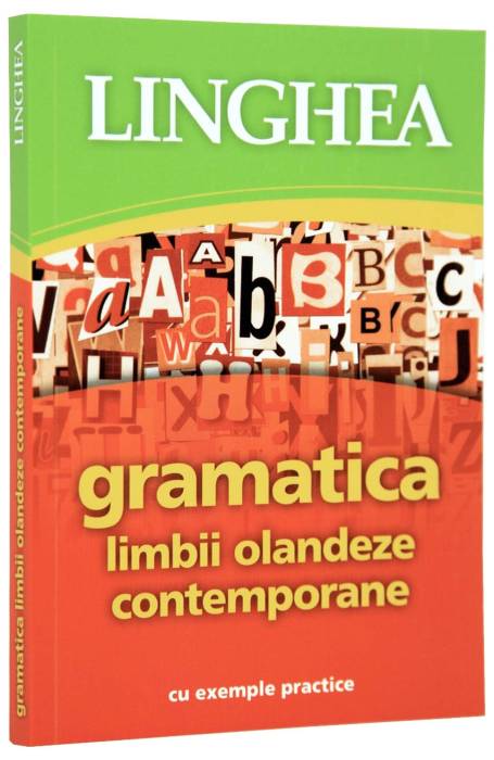 GRAMATICA LIMBII OLANDEZE CONTEMPORANE ED II