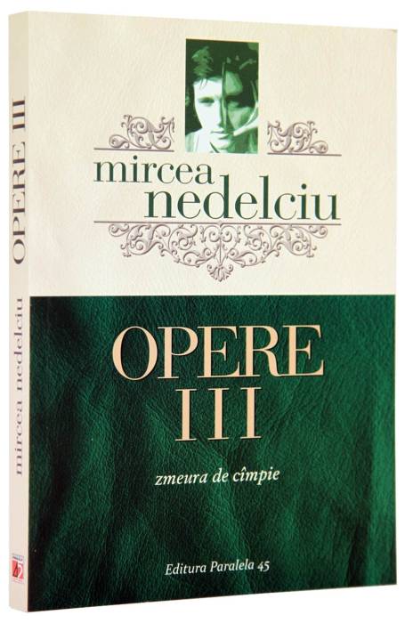 OPERE 3 NEDELCIU - ZMEURA DE CAMPIE CR