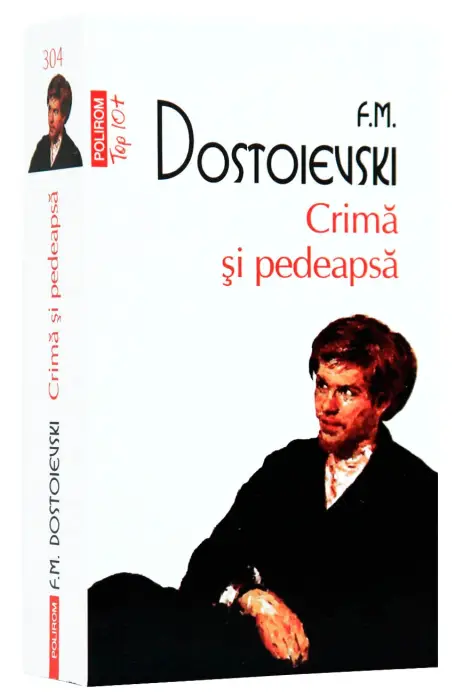 CRIMA SI PEDEAPSA TOP 10+ NR 304