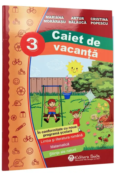 CAIET DE VACANTA 3 TAIDA 2024