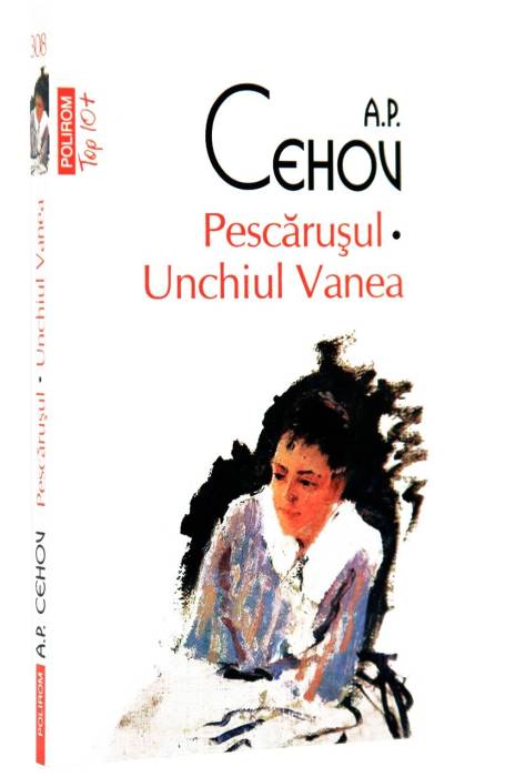 PESCARUSUL. UNCHIUL VANEA TOP 10+ NR 308