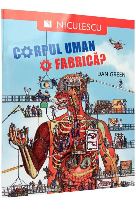CORPUL UMAN, FABRICA?