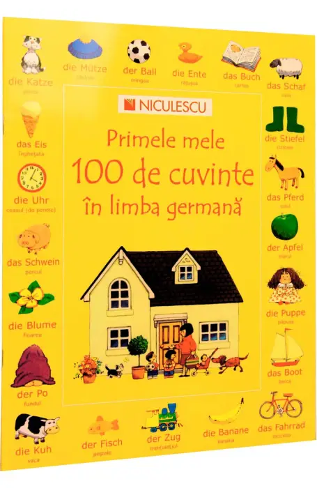 PRIMELE MELE 100 CUVINTE IN LIMBA GERMANA
