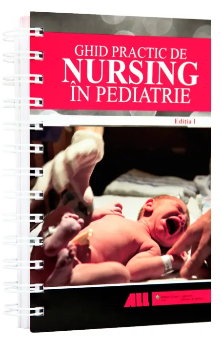 GHID PRACTIC DE NURSING IN PEDIATRIE