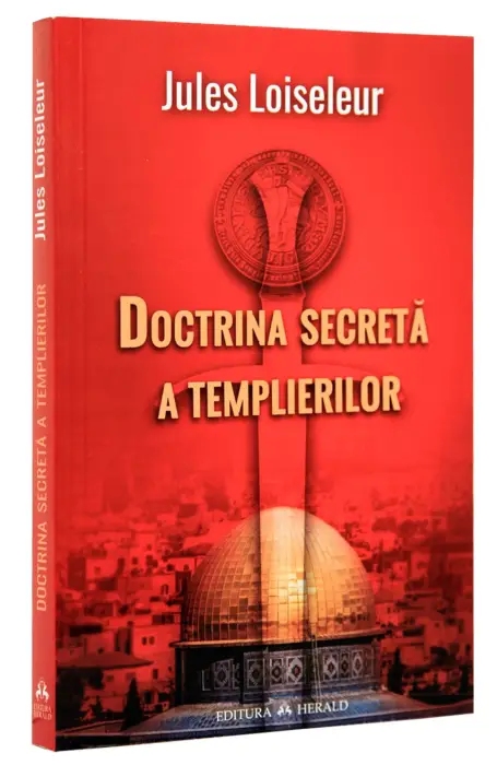 DOCTRINA SECRETA A TEMPLIERILOR