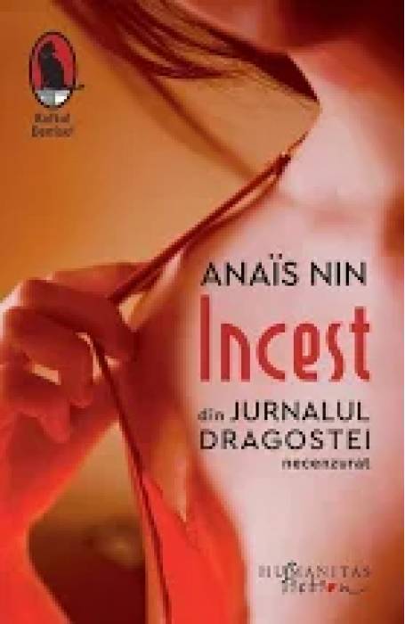 INCEST. DIN JURNALUL DRAGOSTEI , NECENZURAT ED 2021