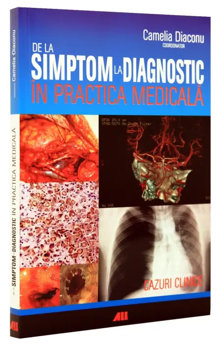 DE LA SIMPTOM LA DIAGNOSTIC IN PRACTICA MEDICALA