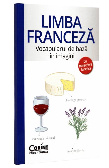 FRANCEZA - VOCABULARUL DE BAZA IN IMAGINI (TRANSCRIERE F)