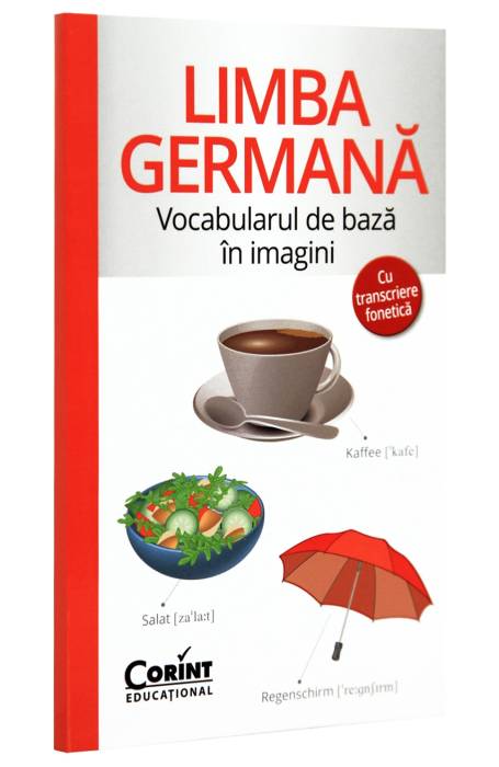 GERMANA - VOCABULARUL DE BAZA IN IMAGINI ( CU TRANSCRIERE F)