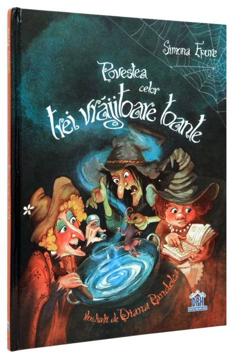 POVESTEA CELOR TREI VRAJITOARE TOANTE