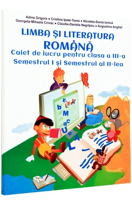 ROMANA 3 CAIET SEM 1 + SEM 2 ARS LIBRI 2016
