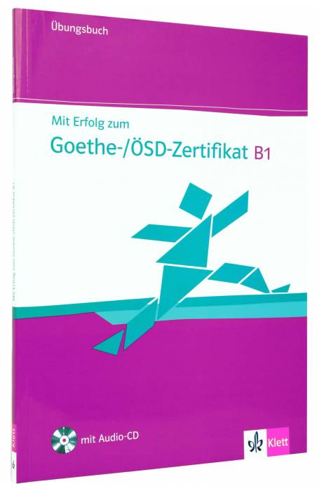 MIT ERFOLG ZUM GORTHE- OSD- ZERTIFIKAT B1 UBUNGSBUCH