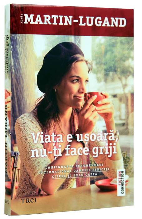 VIATA E USOARA, NU-TI FACE GRIJI