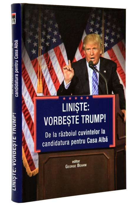 LINISTE: VORBESTE TRUMP!