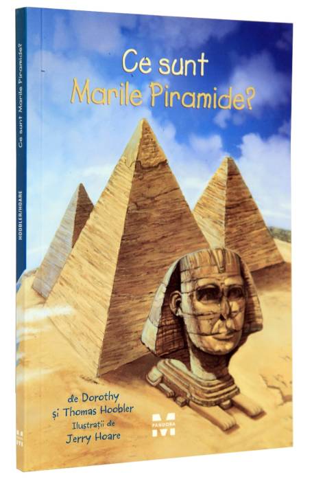 CE SUNT MARILE PIRAMIDE?