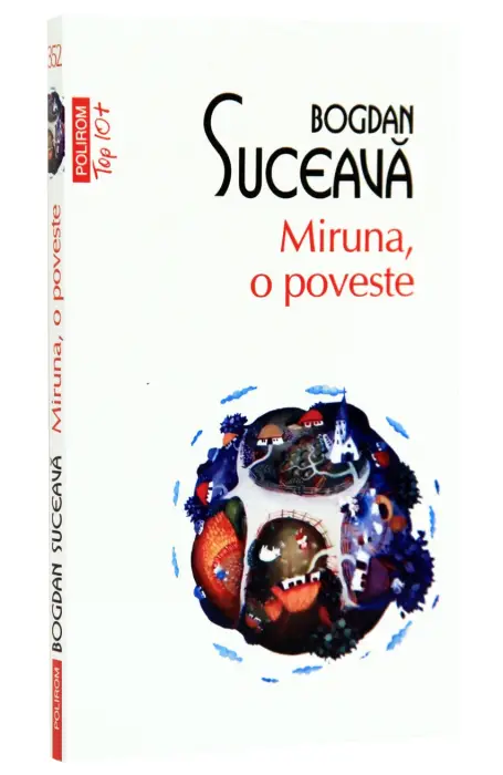 MIRUNA, O POVESTE TOP 10+ NR 352