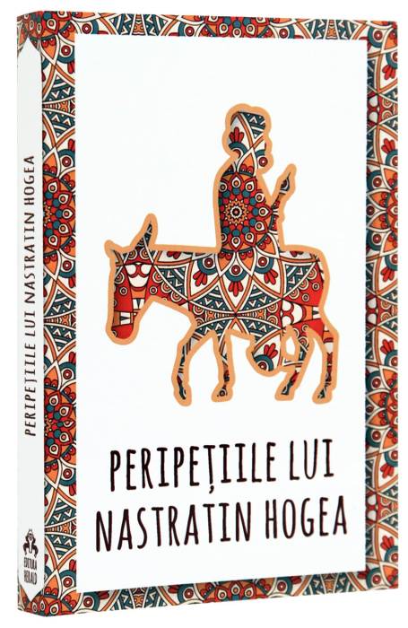 PERIPETIILE LUI NASTRATIN HOGEA