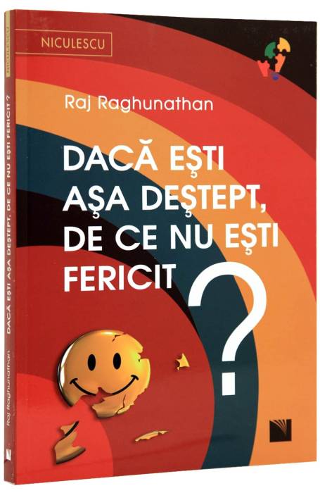 DACA ESTI ASA DESTEPT, DE CE NU ESTI FERICIT?