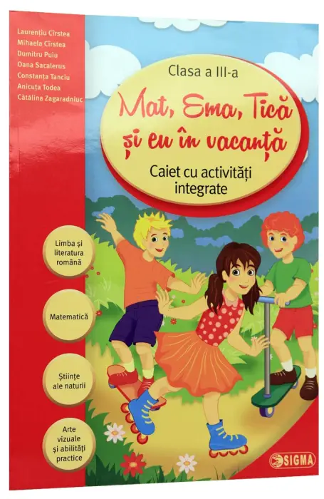 CAIET DE VACANTA 3 SIGMA - MAT, EMA, TICA SI EU