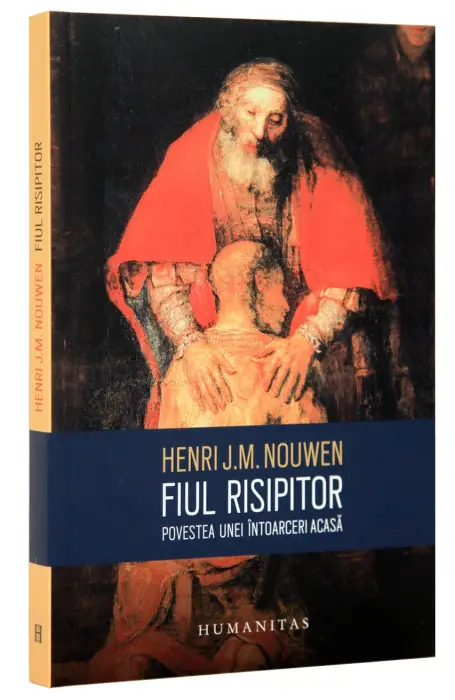 FIUL RISIPITOR. POVESTEA UNEI INTOARCERI