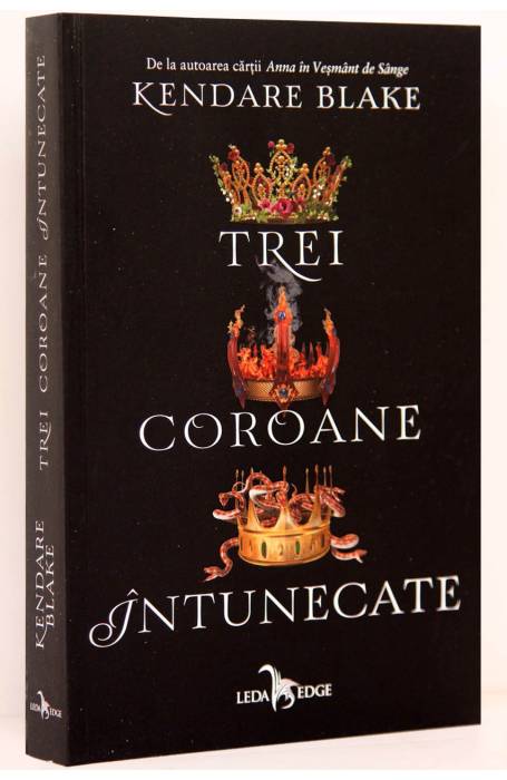 TREI COROANE INTUNECATE VOL 1