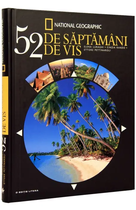 52 DE SAPTAMANI DE VIS