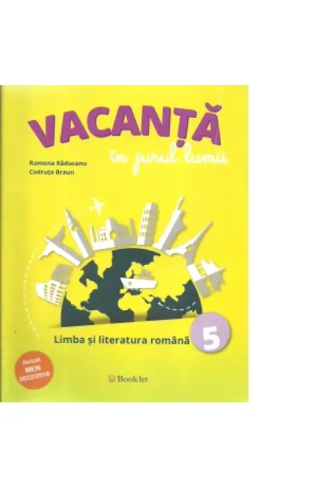 VACANTA IN JURUL LUMII 5 ROMANA