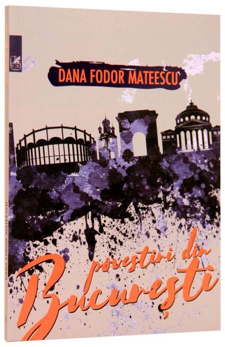 POVESTIRI DIN BUCURESTI CR