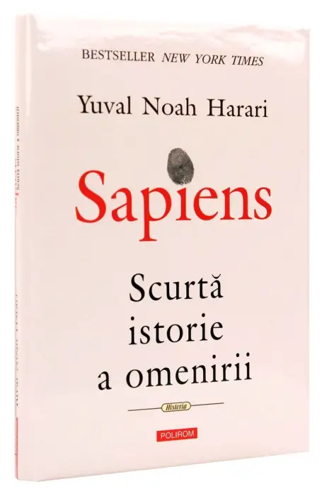 SAPIENS. SCURTA ISTORIE A OMENIRII