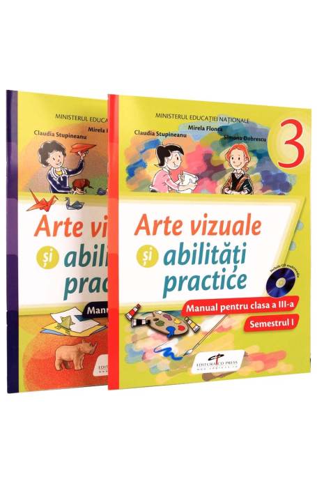 SET ARTE VIZUALE SI ABILITATI PRACTICE 3 SEM 1 SI SEM 2 CD PRESS