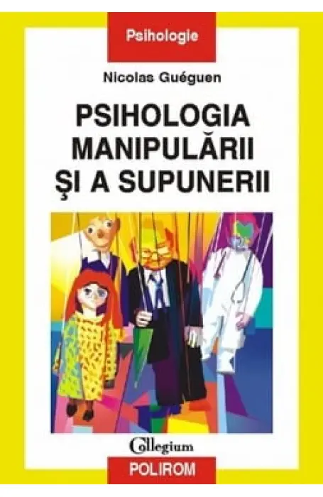 PSIHOLOGIA MANIPULARII SI A SUPUNERII
