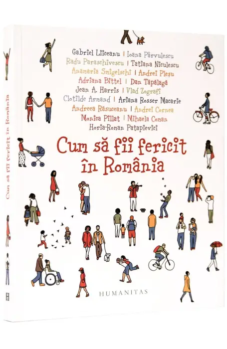 CUM SA FII FERICIT IN ROMANIA