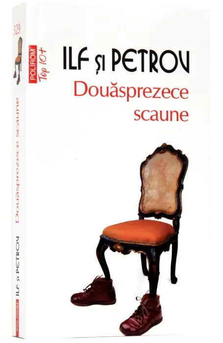 DOUASPREZECE SCAUNE TOP 10+ NR 329