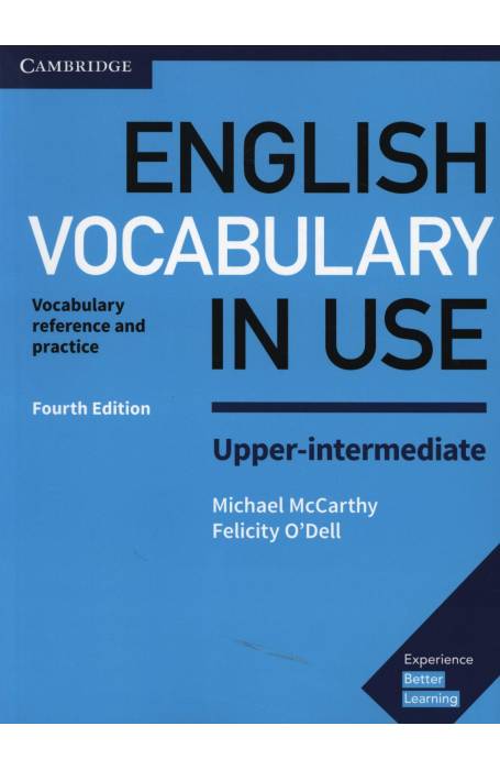 ENGLISH VOCABULARY IN USE UPPER - INT 4TH ED CAMBRIDGE